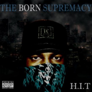 The Born Supremacy