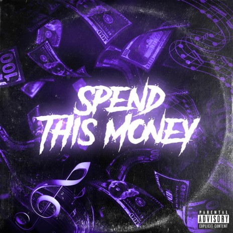 Spend This Money cover art