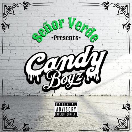 Candy Boyz ft. Part Time Habit cover art