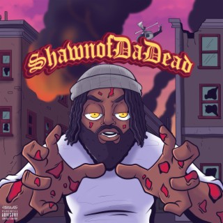 ShawnofDaDead