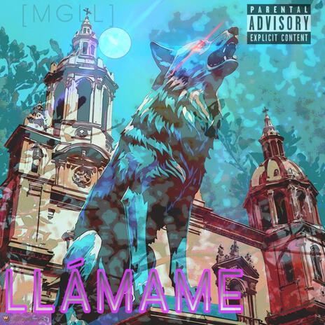 Llamame (MGLL)Album#4 cover art