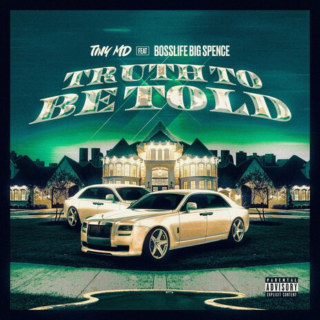Truth to be told ft. Bosslife Big Spence cover art