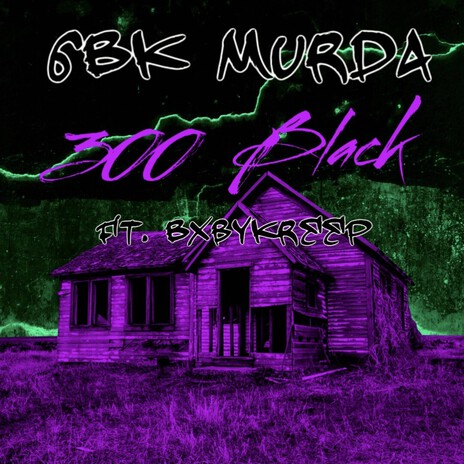 300 Black ft. BxbyKreep cover art
