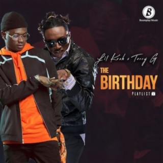 TERRY G - LIL KESH (The Birthday Playlist)