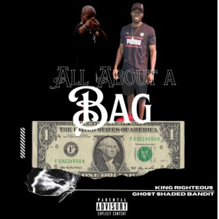 All About A Bag ft. Ghost Shaded Bandit cover art