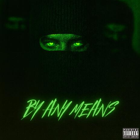 BY ANY MEANS cover art