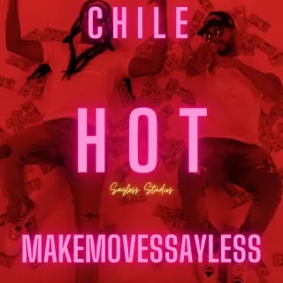 Hot ft. Makemoves Sayless cover art