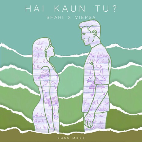 Hai Kaun Tu? ft. Viepsa Arora cover art