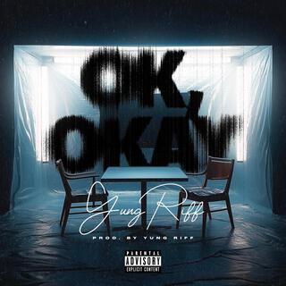 Ok, Okay