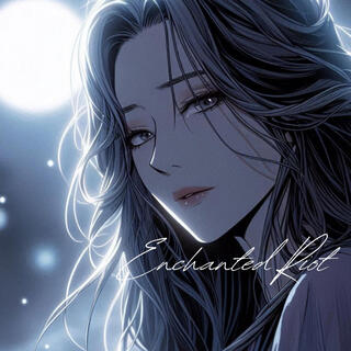 Enchanted Riot