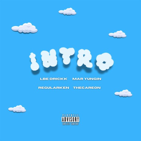 Intro ft. Mar Yungin, LBE Drickk & Regularken cover art