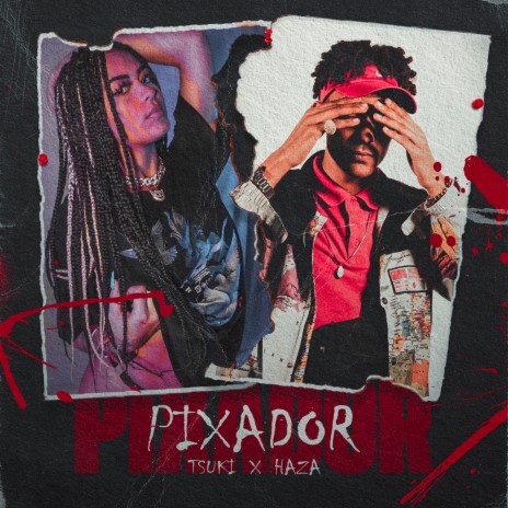 Pixador ft. Haza cover art