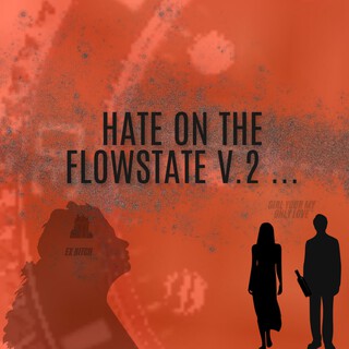 Hate on the flowstate V2