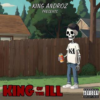King Of The ILL