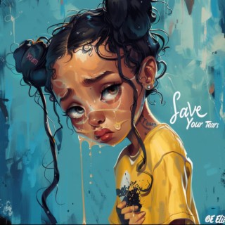 Save Your Tears cover art