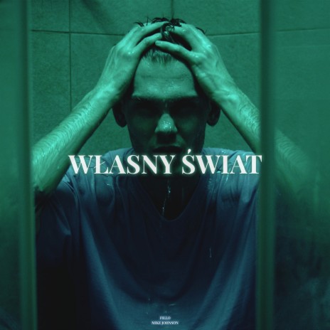 WŁASNY ŚWIAT cover art