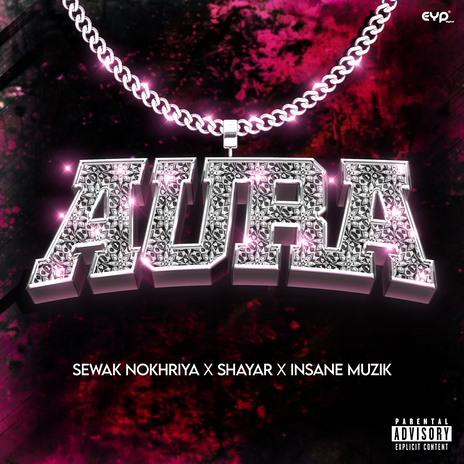Aura ft. Shayar & Insane Muzik