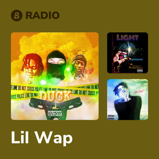 Lil Wap Radio