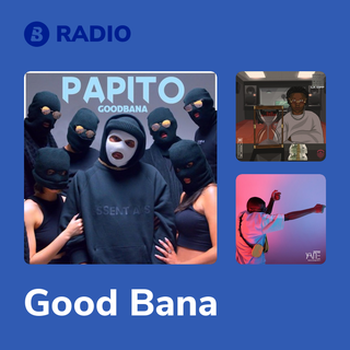 Good Bana Radio