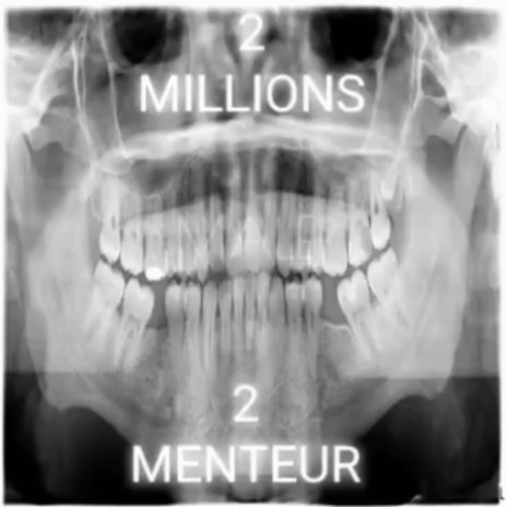 2 MILLIONS (MENTEUR) cover art