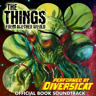 The Things from Another World (Official Book Soundtrack)