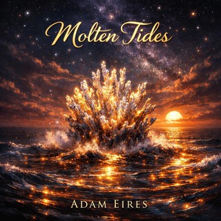Molten Tides