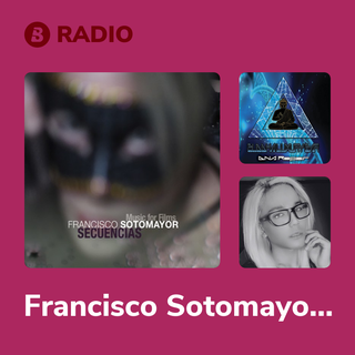 Francisco Sotomayor Radio