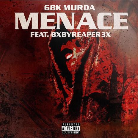 Menace ft. BxbyReaper3x cover art