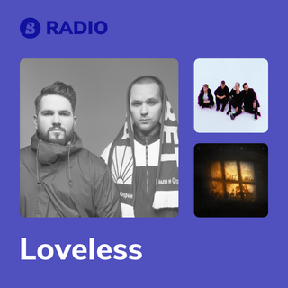 Loveless Radio