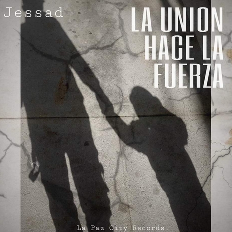 La Unión Hace la Fuerza cover art