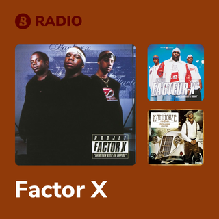 Factor X Radio