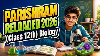 PARISHRAM RELOADED 2026 (Class 12th) Biology (2025) poster