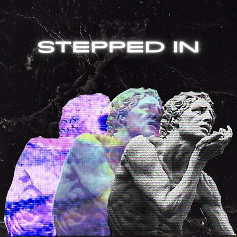 Stepped In