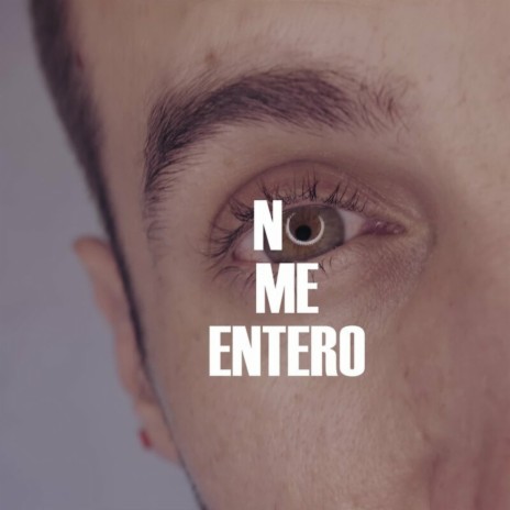 No Me Entero cover art
