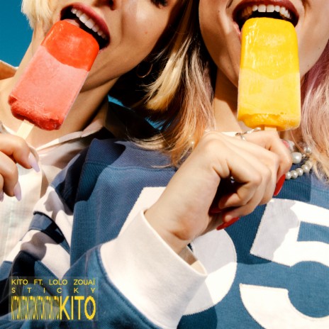 Sticky ft. Lolo Zouaï