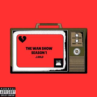 The Wan Show: Season 1