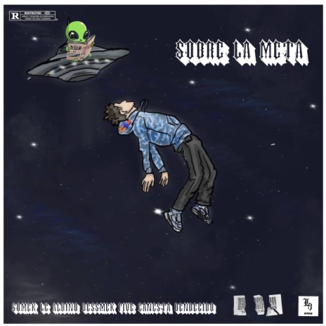 Sobre la Meta ft. Dessmek five, Albino & Gangsta bendecido cover art