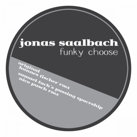 Funky Choose (Nico Pusch Rmx)