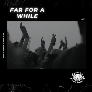 Far For A While cover art