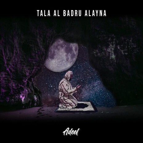Tala Al Badru Alayna (The White Moon) cover art