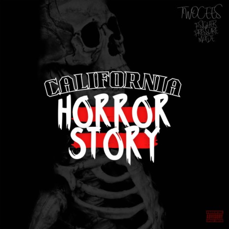 California Horror Story ft. Sigher Pressure Made cover art