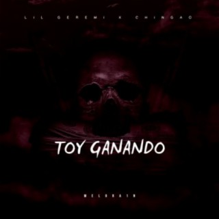 Toy Ganando ft. Chingao & Melora1n