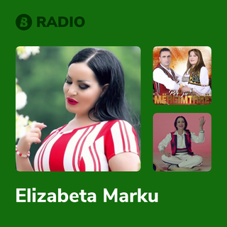 Elizabeta Marku Radio