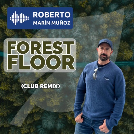 Forest Floor (Club Remix)
