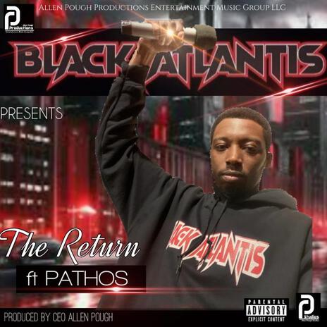The Return ft. Pathos