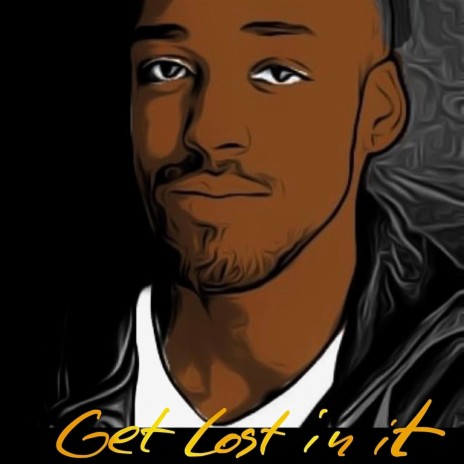 Get lost in it cover art