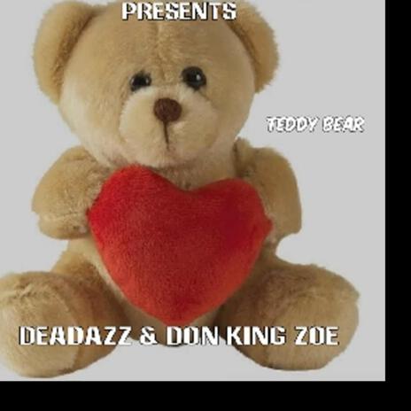 Teddy Bear ft. Don King Zoe cover art
