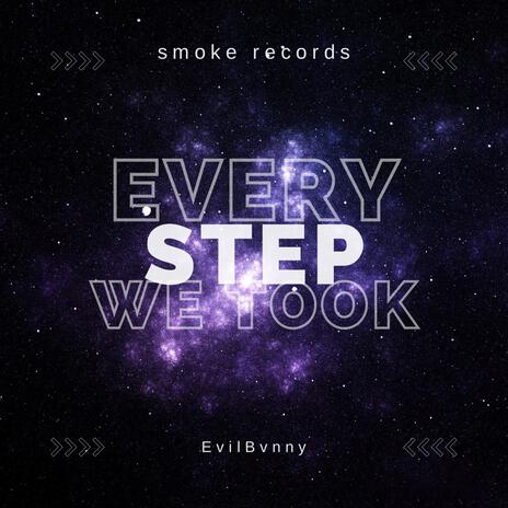 Every Step We Took cover art