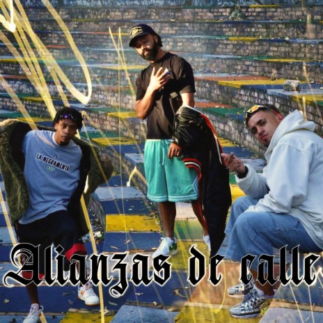 Alianzas de Calle ft. mapek & MC RAYER cover art