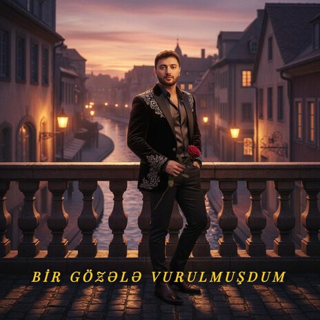 BİR GÖZƏLƏ VURULMUŞDUM cover art